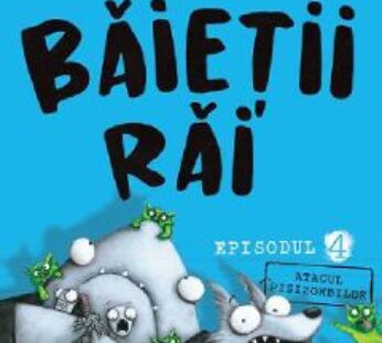 Atacul pisizombilor. Seria Baietii Rai Episodul 4 – Aaron Blabey