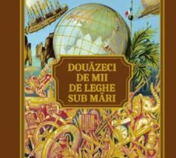 Douazeci de mii de leghe sub mari – Jules Verne