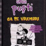 Jurnalul unui pusti Vol.10: Ca pe vremuri - Jeff Kinney